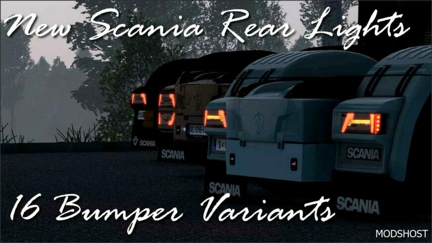 ETS2 Scania Part Mod: NEW Scania Rear Lights V0.7 (Featured)