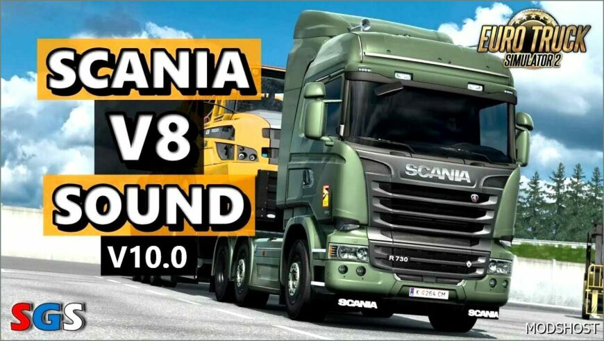 ETS2 Scania Mod: V8 Stock Sound V10.0 (Featured)