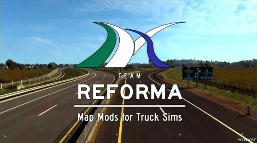 ATS ProMods Mod: Reforma Other Maps Patch V24.152 (Featured)