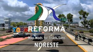 ATS Map Mod: Reforma Noreste V3.9.2 1.52 (Featured)