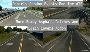 ATS Mod: More Bumpy Asphalt Patches and Drain Covers Addon (Featured)