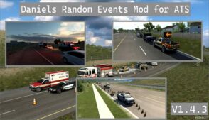 ATS Mod: Daniels Random Events V1.4.3 (Featured)