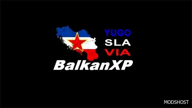 ETS2 Map Mod: BXP Yugoslavia 1.51/1.52 (Featured)