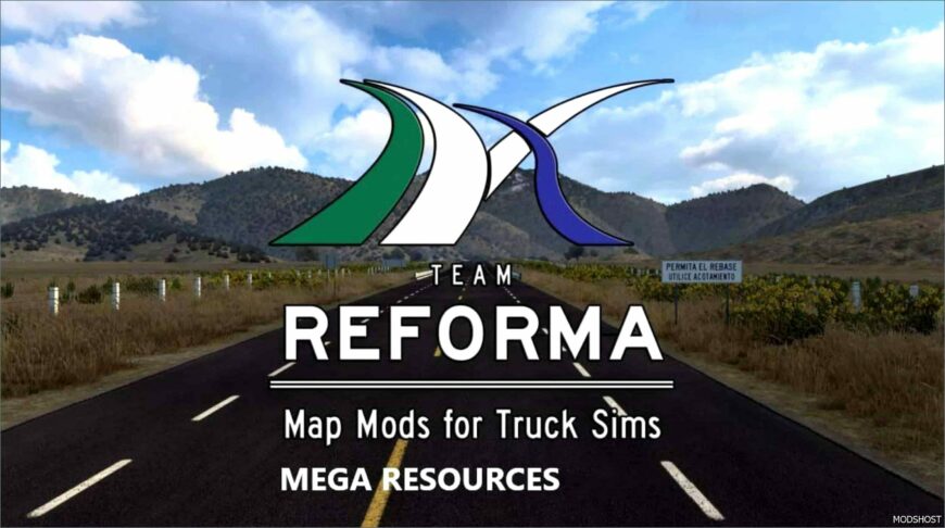 ATS Map Mod: Reforma Mega Resources V2.8.1 1.53 (Featured)