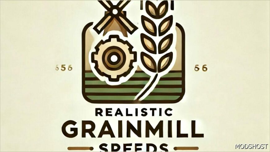 FS25 Mod: Realistic Grainmill Processing Speeds V1.0.0.1 (Featured)