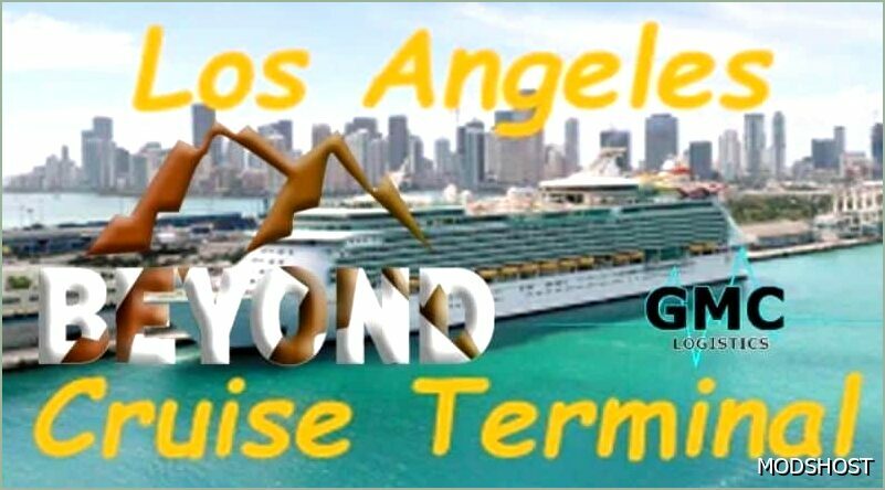 ATS Map Mod: LOS Angeles Cruise Terminal V3.0 (Featured)