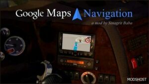 ETS2 Navigation Mod: Google Maps Navigation Pack V3.2.1 (Featured)