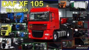 ETS2 DAF Truck Mod: XF 105 by Vad&k V7.17 (Featured)