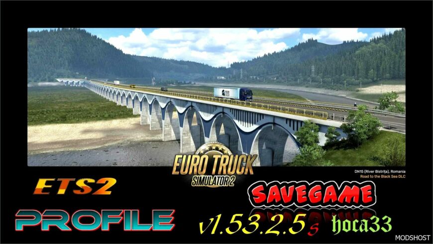 ETS2 Mod: Save Game (profile) 1.53.2.5S (Featured)