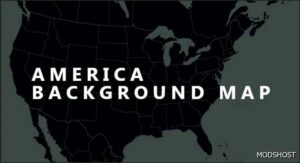 ATS Mod: America Background Map V3.0 (Featured)