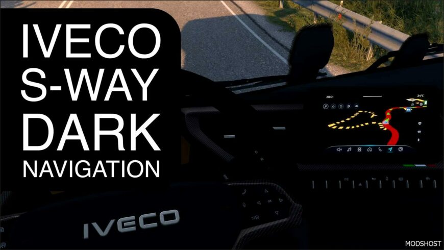 ETS2 Navigation Mod: Iveco S WAY Dark Navigation (Featured)