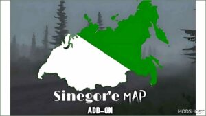 ETS2 Mod: Sinegor’e Map ADD-ON V0.3 1.53 (Featured)