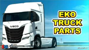 ETS2 Iveco Mod: EKO Truck Parts V2.5.5 (Featured)