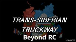 ETS2 Map Mod: Trans Siberian Truckway – Beyond RC V1.5 (Featured)