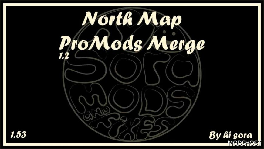 ETS2 ProMods Mod: North Map – Promods Merge V1.3 (Featured)