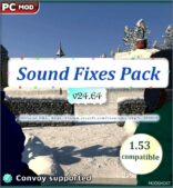 ATS Mod: Sound Fixes Pack V24.64 (Featured)