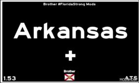 ATS Mod: Show Them ALL – Arkansas + (Featured)