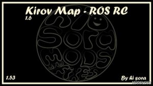 ETS2 Mod: Kirov Map – Russian Open Spaces RC V1.6 (Featured)