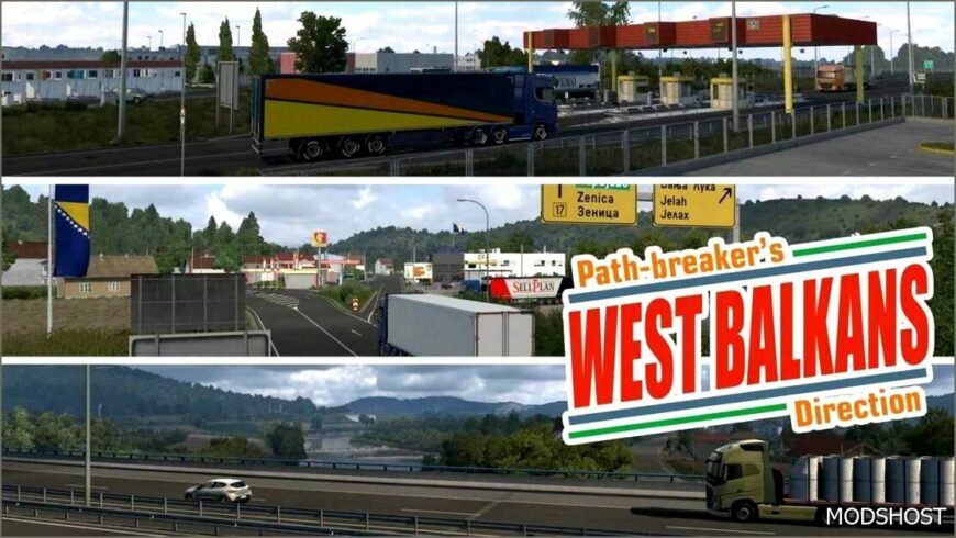 ETS2 Mod: Wbpd (West Balkans Path Breaker’s Direction) Map V3.2 (Featured)