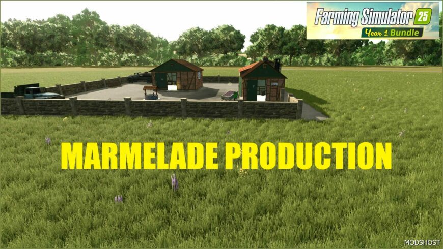 FS25 Factory Mod: Marmelade Production (Featured)