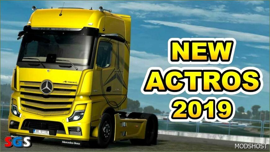 ETS2 Mercedes-Benz Truck Mod: Mercedes Benz NEW Actros 2019 V2.1 1.53 (Featured)