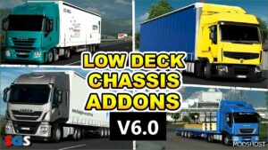 ETS2 Part Mod: LOW Deck Chassis Addons for Schumi’s Trucks by Sogard3 V6.0 (Featured)