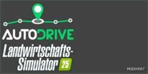 FS25 Mod: Autodrive V3.0 (Featured)