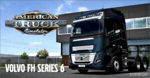 ATS Volvo Truck Mod: FH6 2024 1.53 (Featured)