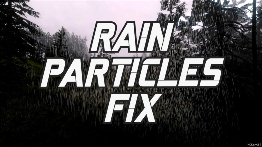 RDR2 Model Mod: Rain Particles FIX (Featured)