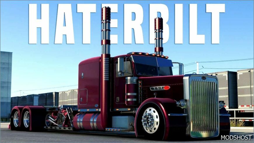 ATS Mod: Haterbilt 389 Truck V4.8.1 (Featured)