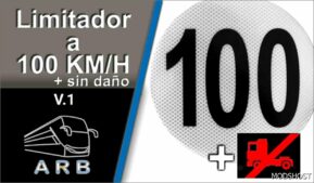 ETS2 Mod: 100 KPH Speed Limiter + NO Damage Arbus Mods (Featured)