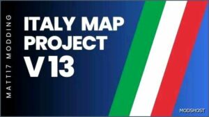 ETS2 Mod: Italy Map Project V13 for BUG FIX 1.53 (Featured)