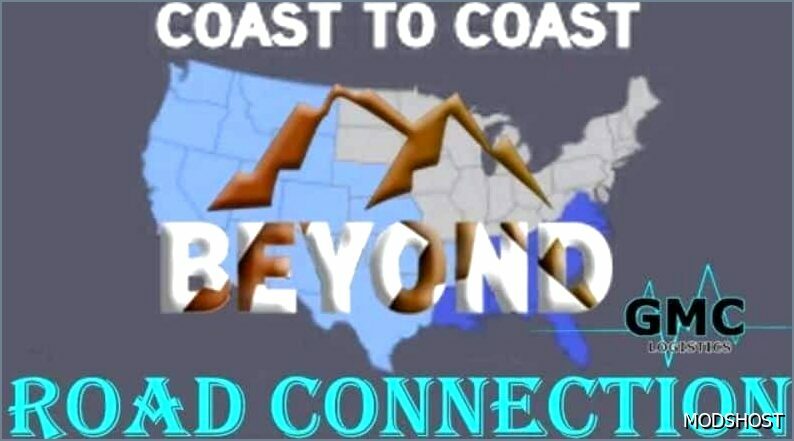 ATS Map Mod: beyond – Coast 2 Coast Road Connection V1.3 (Featured)