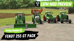 FS25 Fendt Mod: 255 GT Pack (Featured)