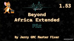 ETS2 Map Mod: beyond Africa Extended FIX 1.53 (Featured)