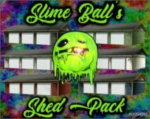 FS25 Mod: Slime Ball’s Shed Pack (Image #8)