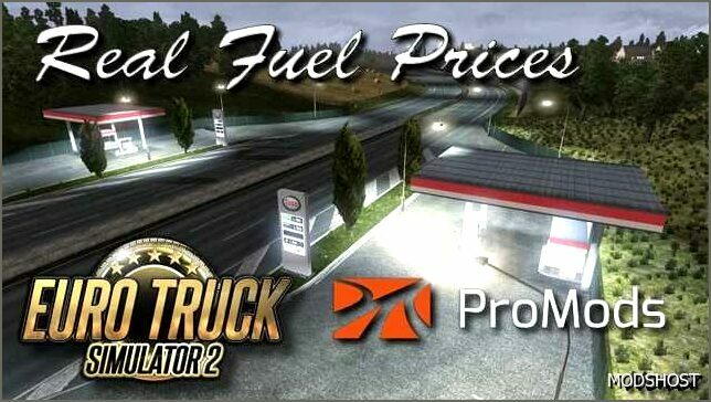 ETS2 Realistic Mod: Real Fuel Prices V16.01.2025 (Featured)