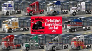 ATS Kenworth Mod: The Godfather’s Kenworth Trucks Skins Pack V2.6 (Featured)