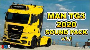 ETS2 MAN Mod: 2020 MAN TGX (TG3) 510 D2676 Sound Pack V1.1 (Featured)